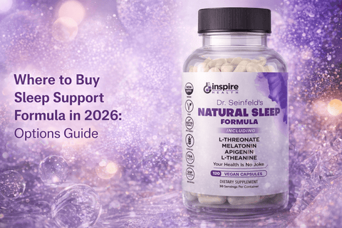 Where to Buy Sleep Support Formula in 2026: Options Guide - DrSeinfeld.com Operated by Ginspire Health LLC