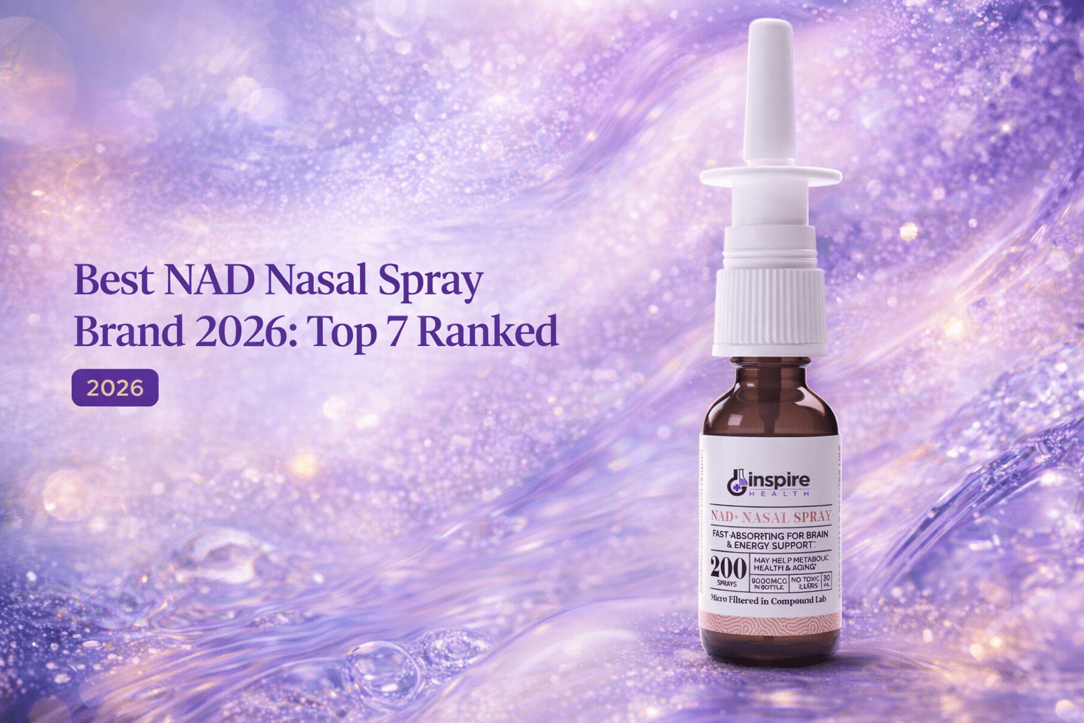Best NAD Nasal Spray Brand 2026: Top 7 Ranked – DrSeinfeld.com Operated ...