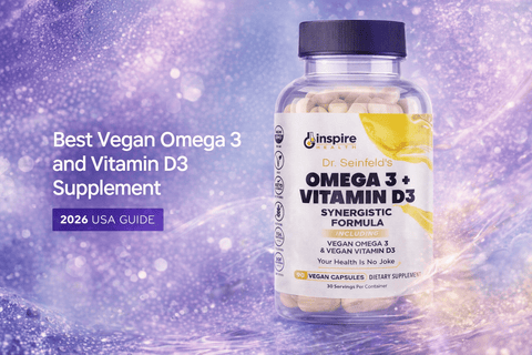Best Vegan Omega 3 and Vitamin D3 Supplement: 2026 USA Guide - DrSeinfeld.com Operated by Ginspire Health LLC