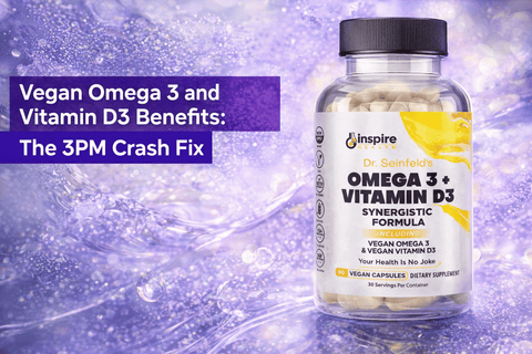 Vegan Omega 3 and Vitamin D3 Benefits: The 3PM Crash Fix - DrSeinfeld.com Operated by Ginspire Health LLC