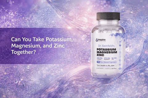 Can You Take Potassium, Magnesium, and Zinc Together? - DrSeinfeld.com Operated by Ginspire Health LLC