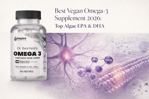 Best Vegan Omega-3 Supplement 2026: Top Algae EPA & DHA - DrSeinfeld.com Operated by Ginspire Health LLC