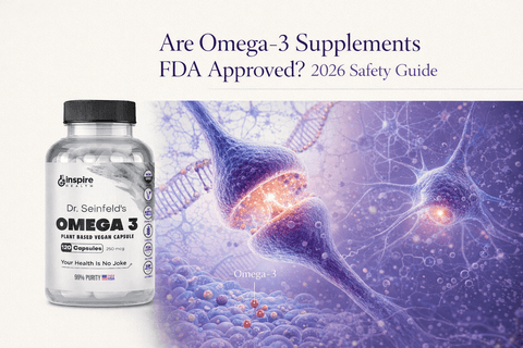 Are Omega-3 Supplements FDA Approved? 2026 Safety Guide - DrSeinfeld.com Operated by Ginspire Health LLC