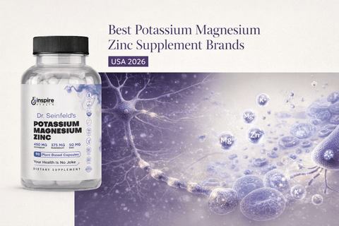 Best Potassium Magnesium Zinc Supplement Brands USA 2026 - DrSeinfeld.com Operated by Ginspire Health LLC