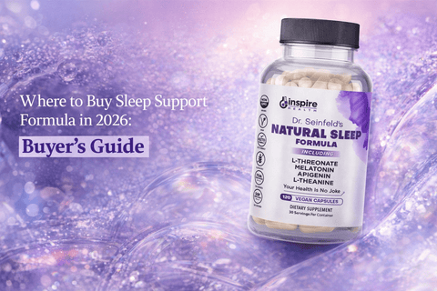 Where to Buy Sleep Support Formula in 2026: Buyer's Guide - DrSeinfeld.com Operated by Ginspire Health LLC
